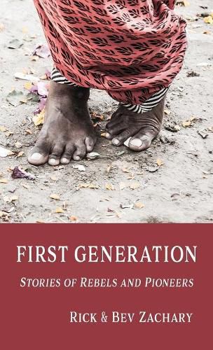 Cover image for First Generation: Stories of Rebels and Pioneers