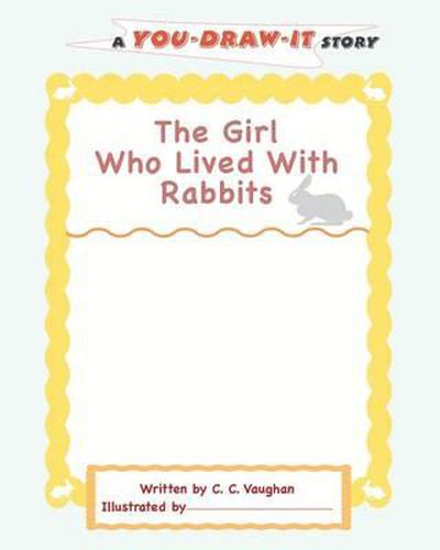 Cover image for The Girl Who Lived with Rabbits