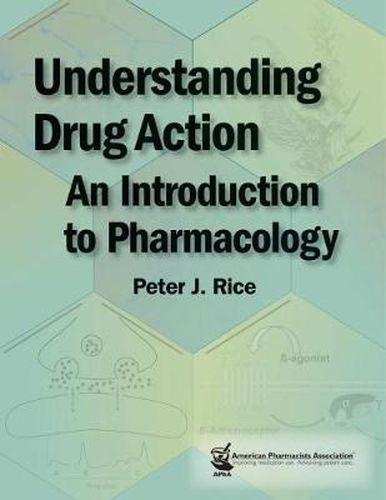 Cover image for Understanding Drug Action: An Introduction to Pharmacology