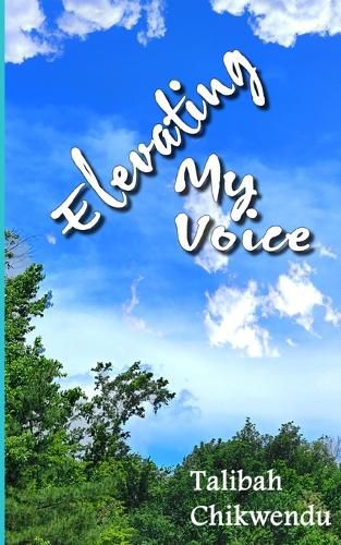 Cover image for Elevating My Voice