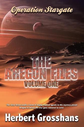 Cover image for The Aregon Files, Volume 1