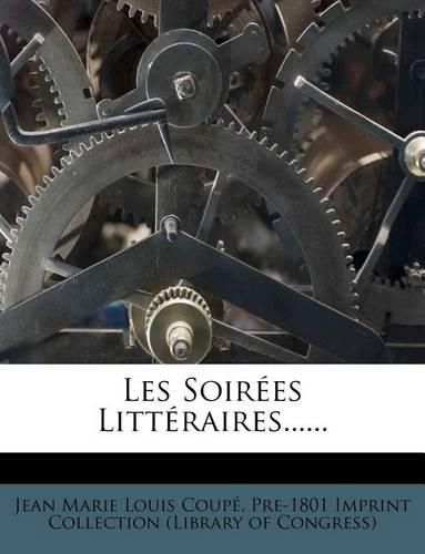Cover image for Les Soir Es Litt Raires......