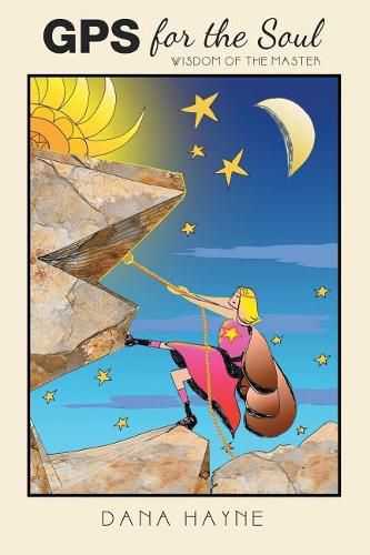 Cover image for GPS for the Soul: Wisdom of the Master