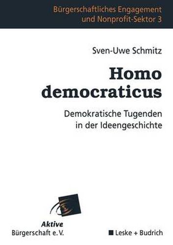 Cover image for Homo democraticus: Demokratische Tugenden in der Ideengeschichte