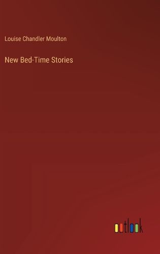 Cover image for New Bed-Time Stories