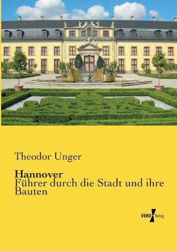 Cover image for Hannover: Fuhrer durch die Stadt und ihre Bauten