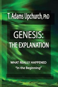 Cover image for Genesis: The Explanation