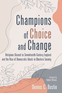 Cover image for Champions of Choice and Change