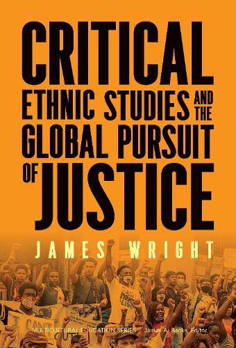 Cover image for Critical Ethnic Studies and the Global Pursuit of Justice