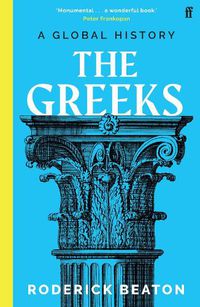 Cover image for The Greeks: A Global History