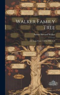 Cover image for Walker Family Tree