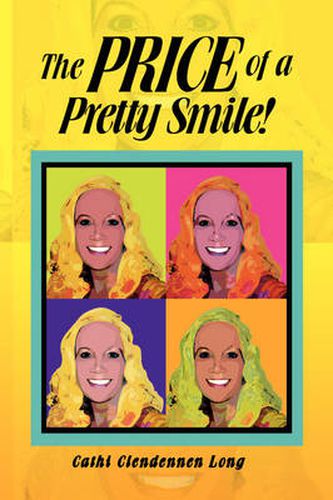 Cover image for The Price of a Pretty Smile!