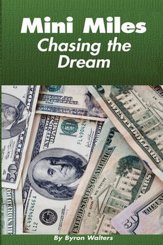 Cover image for Mini Miles Chasing the Dream