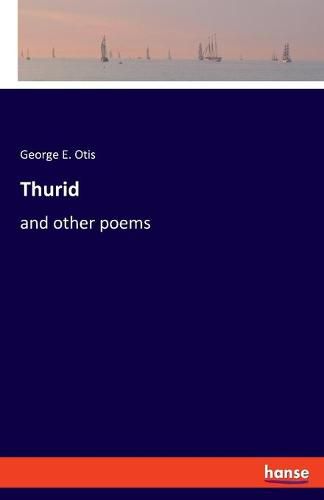 Cover image for Thurid: and other poems