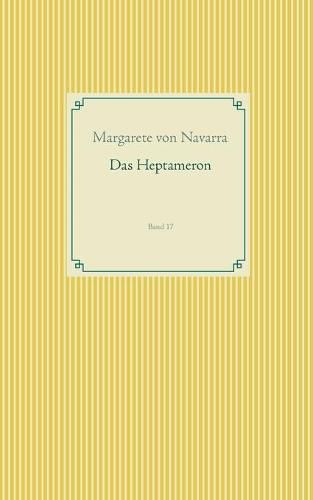 Das Heptameron: Band 17