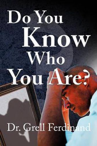 Cover image for Do You Know Who You Are?