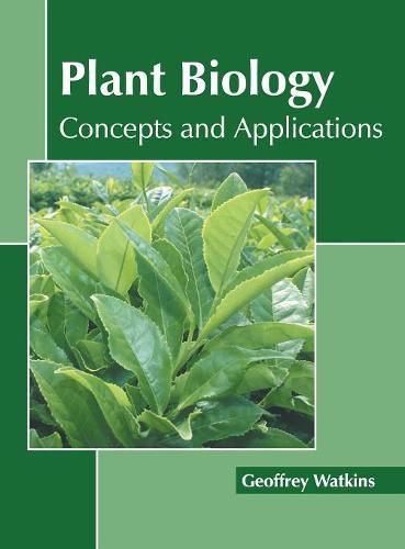 Cover image for Plant Biology: Concepts and Applications