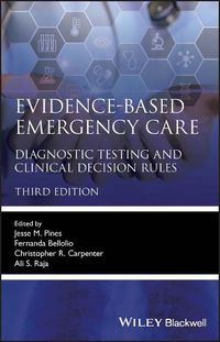 Cover image for Evidence-Based Emergency Care: Diagnostic Testing and Clinical Decision Rules 3e
