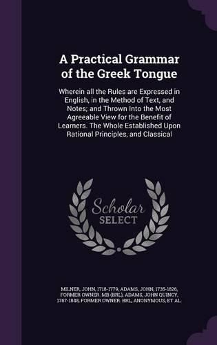 Cover image for A Practical Grammar of the Greek Tongue