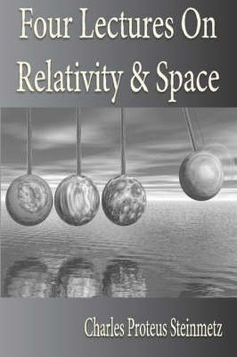 Cover image for Four Lectures On Relativity And Space