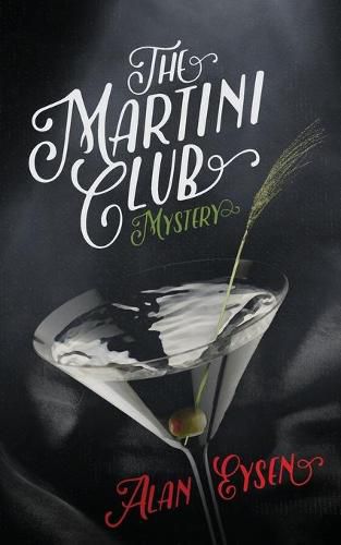 Cover image for The Martini Club Mystery