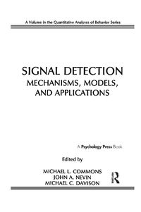 Cover image for Signal Detection: Mechanisms, Models, and Applications