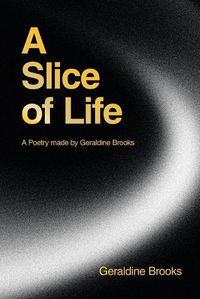 Cover image for A Slice of Life