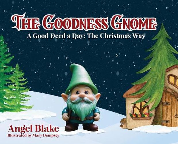 The Goodness Gnome