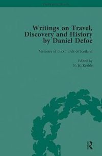 Cover image for Writings on Travel, Discovery and History by Daniel Defoe, Part II vol 6