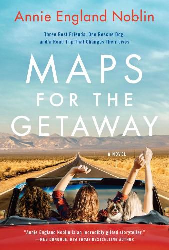 Cover image for Maps for the Getaway: A Novel