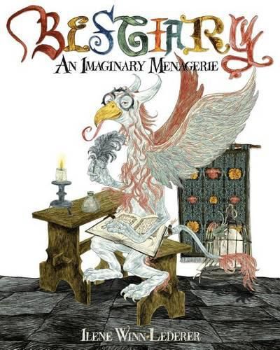 Cover image for Bestiary: An Imaginary Menagerie