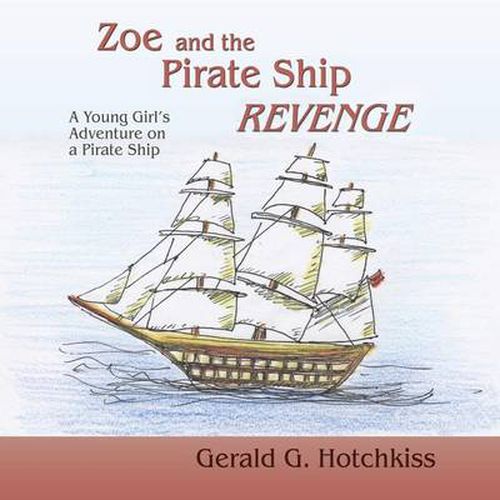 Cover image for Zoe and the Pirate Ship Revenge