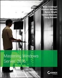 Cover image for Mastering Windows Server 2016