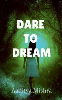 Cover image for Dare to dream