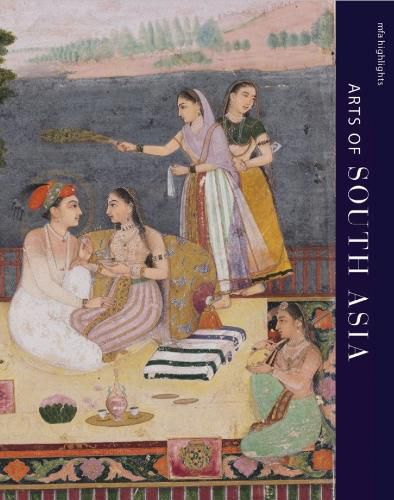 Cover image for MFA Highlights: Arts of South Asia