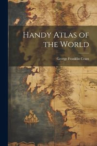 Cover image for Handy Atlas of the World