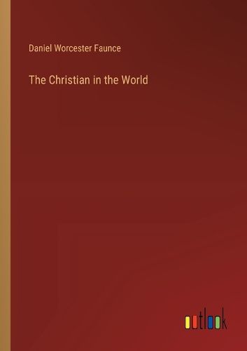 Cover image for The Christian in the World