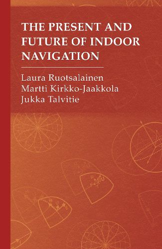 Cover image for The Present and Future of Indoor Navigation