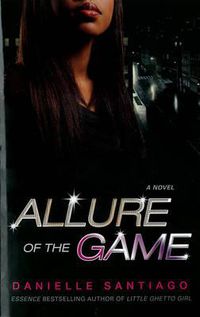 Cover image for Allure Of The Game