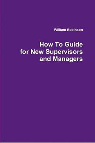 Cover image for How To Guide for New Supervisors and Managers