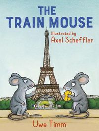Cover image for The Train Mouse