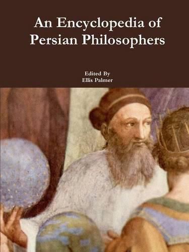 Cover image for An Encyclopedia of Persian Philosophers