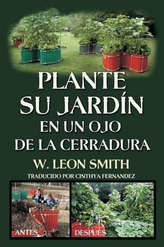 Cover image for Plante su Jardin en un Ojo de la Cerradura