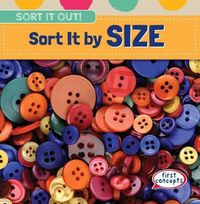 Cover image for Sort It by Size