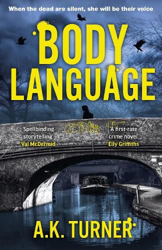 Cover image for Body Language: The must-read forensic mystery set in Camden Town