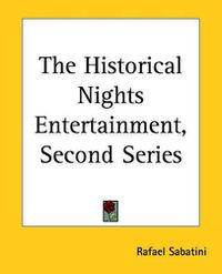 Cover image for The Historical Nights Entertainment, Second Series