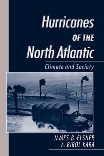 Cover image for Hurricanes of the North Atlantic: Climate and Society