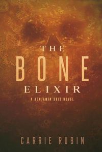 Cover image for The Bone Elixir