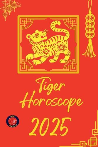 Cover image for Tiger Horoscope 2025