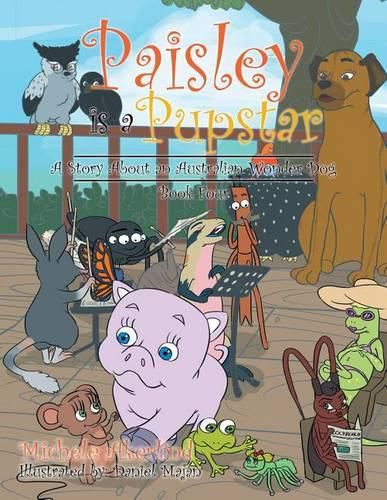 Cover image for 'Paisley is a Pupstar': A Story About an Australian Wonder Dog
